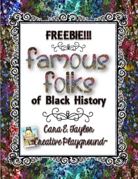 Preview of Freebie~Famous Folks of Black History