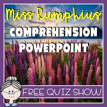 Preview of Miss Rumphius Comprehension PowerPoint Quiz FREE
