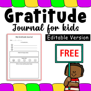 Editable Version Gratitude Journal for Kids - Free by Homeschool Station