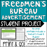 Reconstruction - Freedmen's Bureau Activity: Develop an Ad