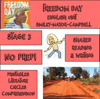 Preview of Freedom Day - Stage 3 English Unit - Vincent Lingiari/Wave Hill - History