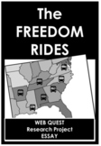 Freedom Rides - No Prep - Research/Webquest & Essay