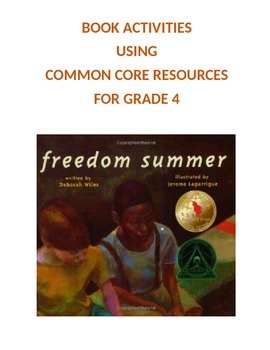 Preview of Freedom Summer: 4th Grade Common Core Worksheets