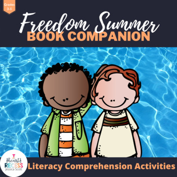 Preview of Freedom Summer Literacy Unit Companion