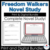 Freedom Walkers Novel Study Print and Digital Bundle
