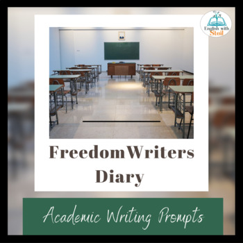 Preview of Freedom Writers Diary Academic Writing Prompts--CCSS