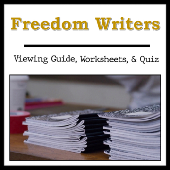 Preview of Freedom Writers Movie Guide - Viewing Guide, Worksheets, and Quiz