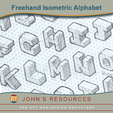 Freehand Isometric Alphabet - Middle and Senior School Activity.