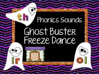 Preview of Freeze Dance Phonics  - Ghost Busters