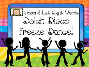 Preview of Freeze Dance Second Dolch List Sight Words - Disco