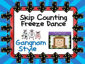 Preview of Freeze Dance Skip Counting - Gangnam Style
