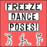 Freeze Dance and Creative Movement Poses