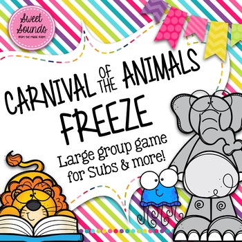 Preview of Freeze Game - Carnival of the Animals - Interactive Music Game and Printables