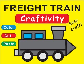 Freight Train Craftivity By Rick S Creations Teachers Pay Teachers