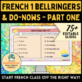 French 1 Bellringers & Do-Nows (Part One)