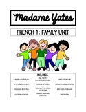 French 1 Complete Family Unit