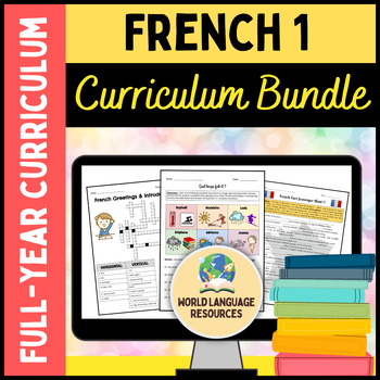 Preview of French 1 Full-Year Curriculum Bundle - Vocabulary, Grammar, Culture, and more!