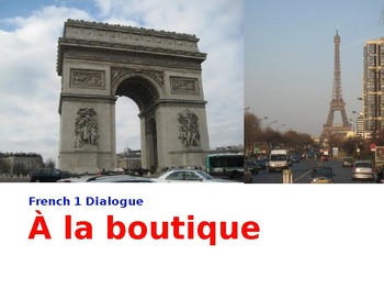Preview of French 1 Dialogue: À la boutique