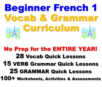 Preview of French 1 FULL YEAR Curriculum: Grammar, Vocab (All Lessons & Activities)