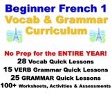 French 1 FULL YEAR Curriculum: Grammar, Vocab (All Lessons