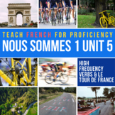 Nous sommes™ 1 Unit 5  |  Le Tour de France | Novice curri