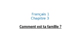 French 1 ppt chapter 3 part 1-2