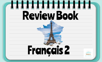 Preview of French 2 Review Book (use at end of year 2 or beginning of year 3)
