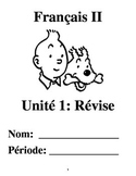 French 2 Unit 1: Revise (No textbook necessary) 6 week unit