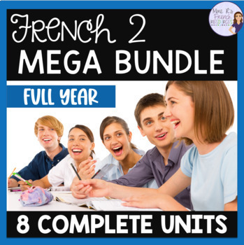 Preview of French 2 curriculum year-long bundle: vocabulary, grammar, speaking, & writing