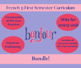 French 3 Curriculum: First Semester