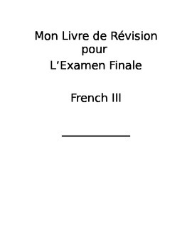 Preview of French 3--End of Course/Final Review