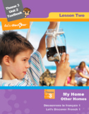 French 5 FSL: Lesson 2: My Home: Other Homes (CAN&USA)