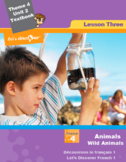 French 5 FSL: Lesson 3: Animals: Wild Animals (CAN&USA)