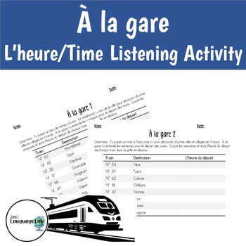 Preview of French - À la gare - L'heure/Time - Authentic Listening Activity