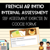 French Ab Initio- IA mock- Self-assessment in Google Form