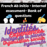 French Ab Initio- Internal Assessment bank of questions