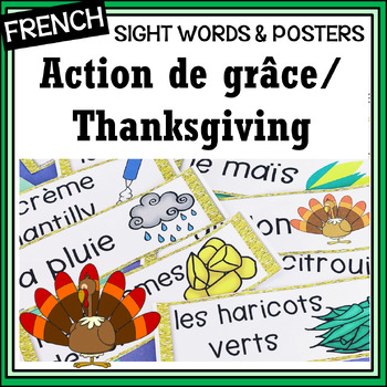 Preview of French Action de grâce/Thanksgiving les mots fréquents/sight words/posters