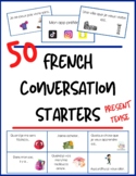 French Activity: 50 French Conversation Starters!! - Prese