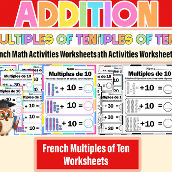 Preview of French Addition Multiples of Ten Worksheets|Multiples of Ten First Grade Math