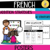 French Addition Strategies Posters I Les stratégies d'addition