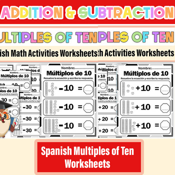 Preview of Spanish Addition & Subtract Multiples of Ten Worksheets First Grade Bundle