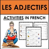 French Adjectives: Les Adjectifs (Genre, Nombre et Place) 