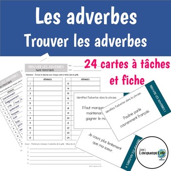 Preview of French - Adverb Task Cards - Trouver les adverbes - Cartes à tâches et fiche