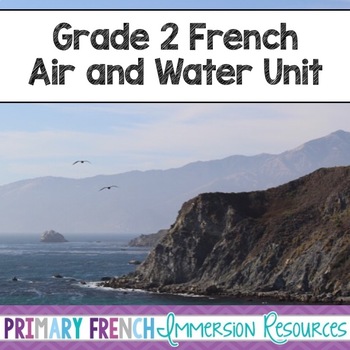 Preview of French - Air and Water Unit - L'air et L'eau