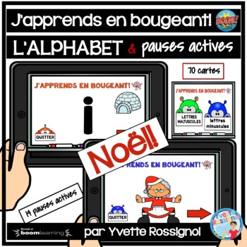 Preview of French Alphabet Boom Cards with Christmas Brain Breaks | L' Alphabet Noël