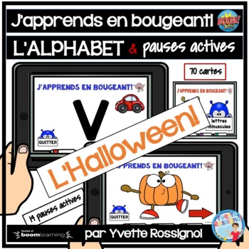 Preview of French Alphabet Boom Cards with Halloween Brain Breaks | L'alphabet L'Halloween