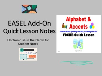 Preview of French Alphabet EASEL Quick Lesson Notes