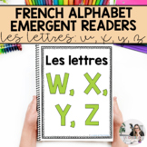 French Alphabet First Sound Emergent Reader (W, X, Y, Z Book)