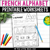 French Alphabet Worksheets - L’Alphabet Français : Feuille