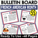 French American Heritage Month Bulletin Board: 48 Fascinat